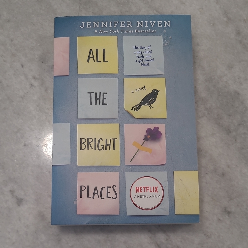 All the Bright Places by Jennifer Niven